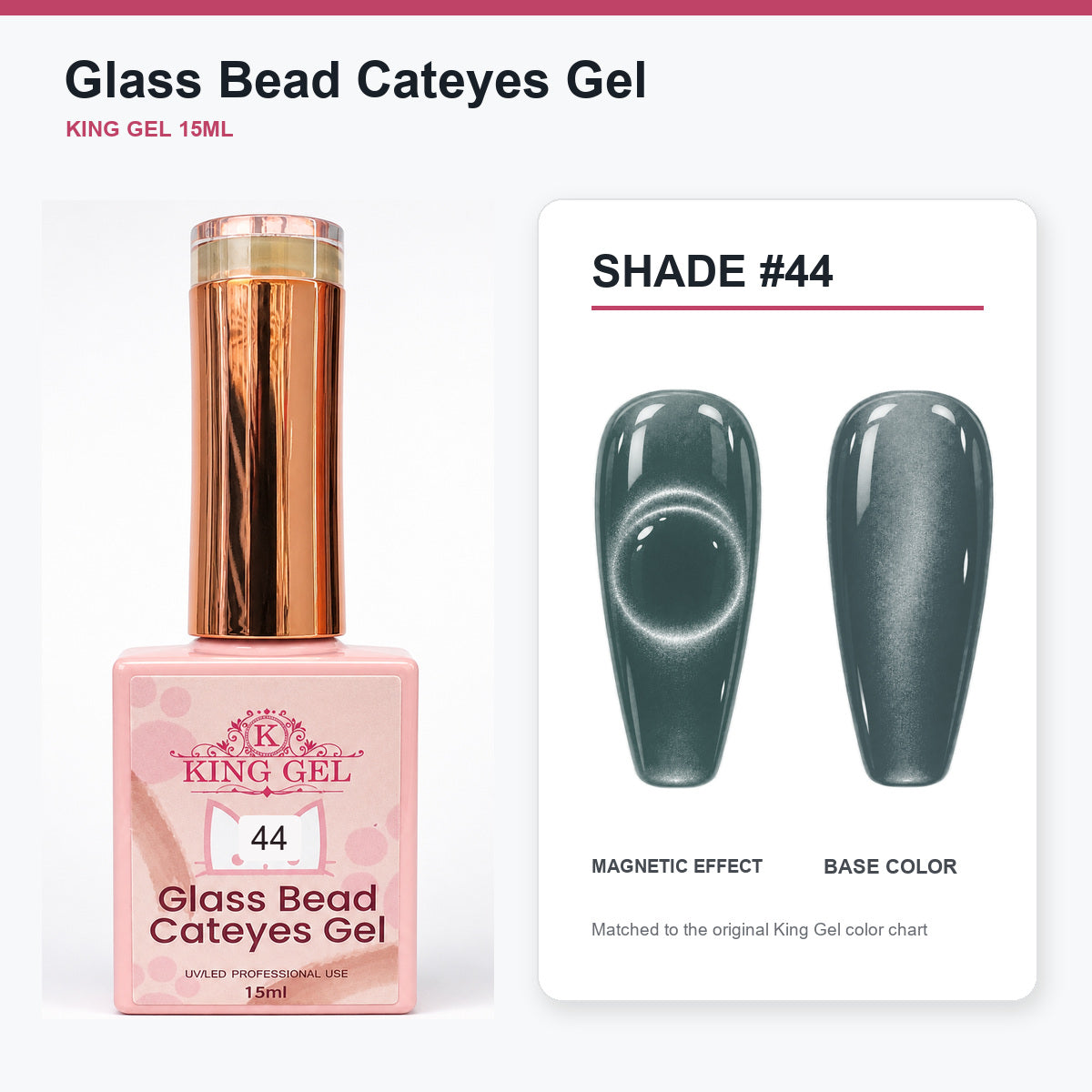 48 Colors Glass Bead Cateyes Gel Collection - KingGel Brand - Shade 44 bottle and chart-matched color - Studio V2