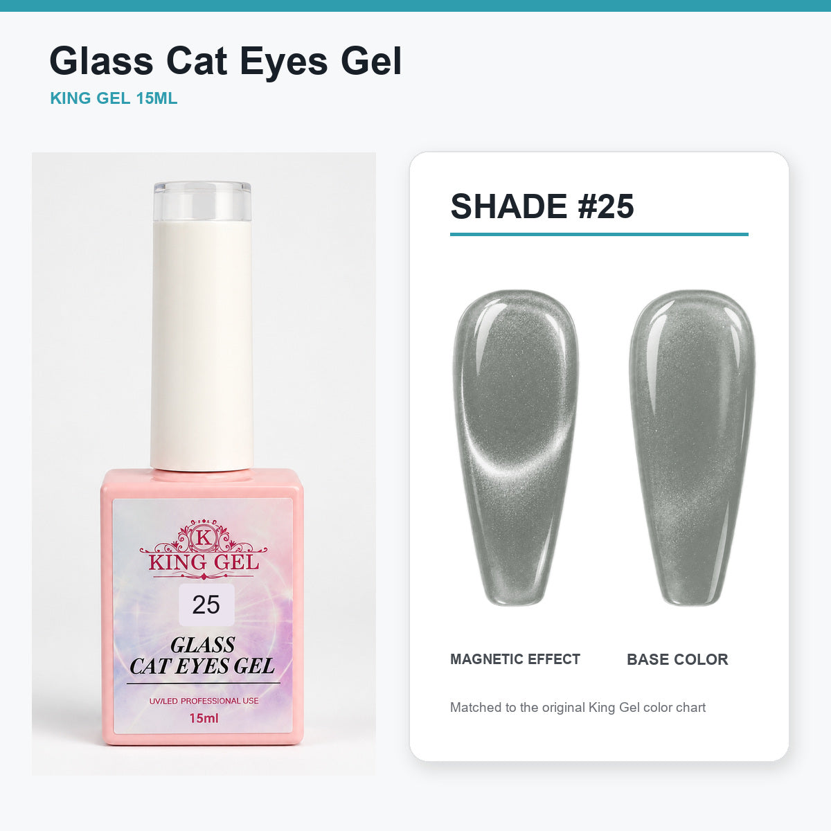 36 Colors Glass Cat Eyes Gel Collection - KingGel Brand - Shade 25 bottle and chart-matched color - Studio V2